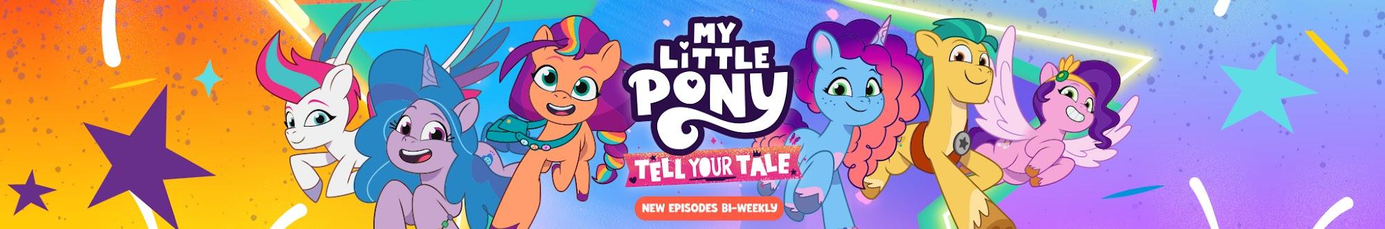 My Little Pony: Tell Your Tale