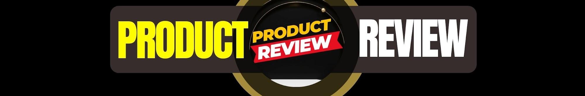 Product Review