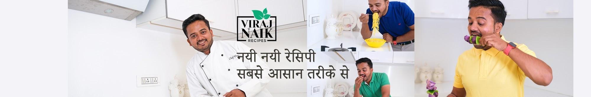 Viraj Naik Recipes