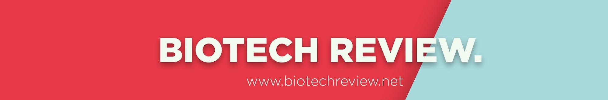 Biotech Review