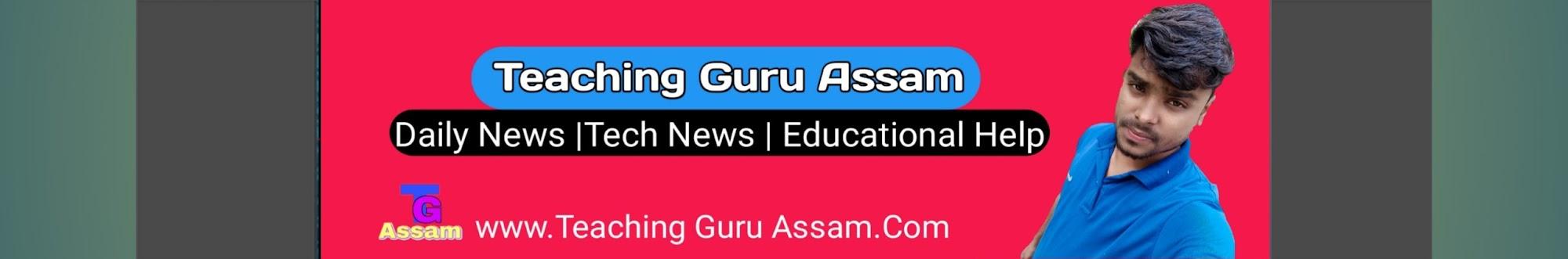 Teaching Guru Assam