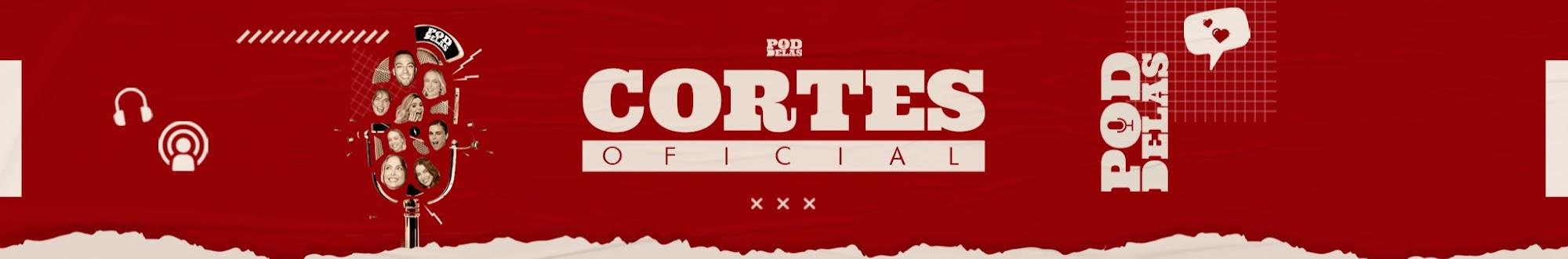 Cortes PODDELAS [OFICIAL]