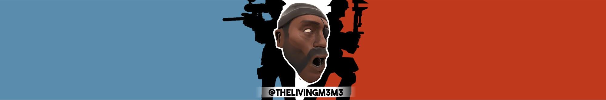 TheLivingM3m3