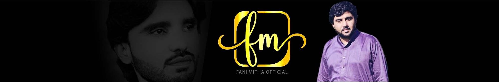 Fani Mitha Official