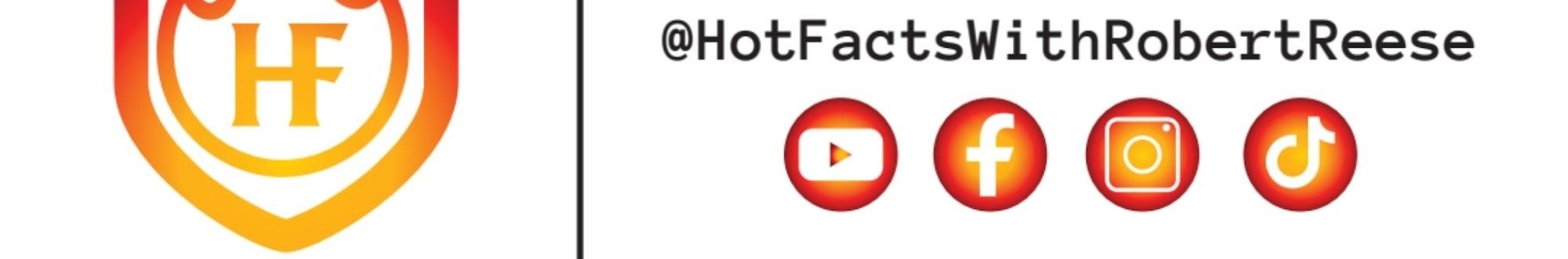 Hot Facts With Robert Reese