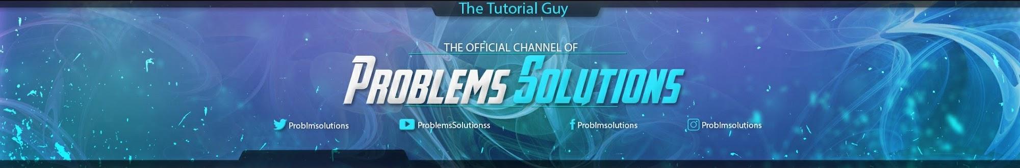 Problems Solutions