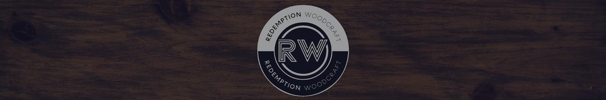 Redemption Woodcraft