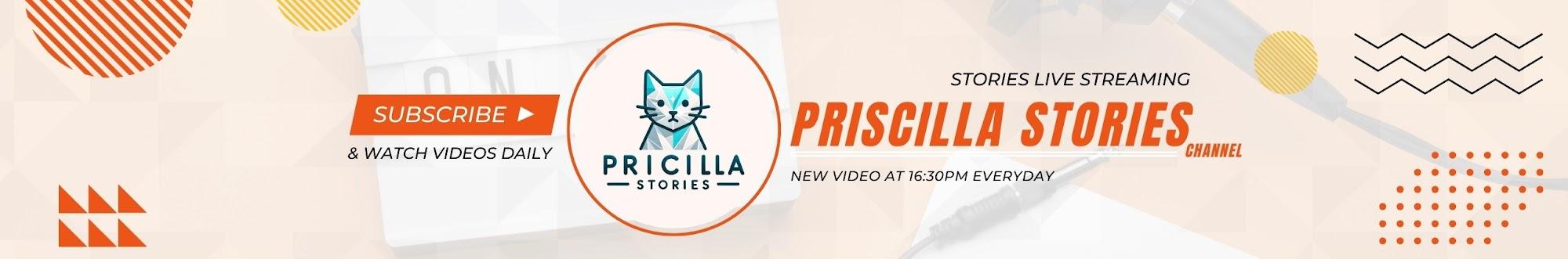 Priscilla Stories