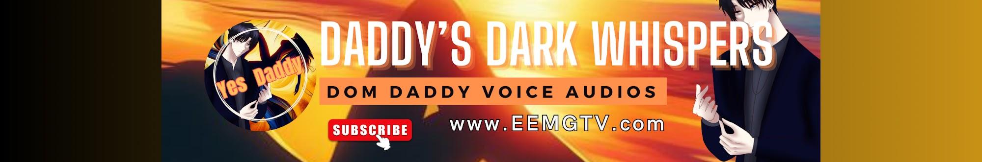 Daddy's Dark Whispers (Voice Audios)