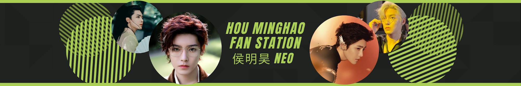 Hou Minghao Fan Station (侯明昊Neo)