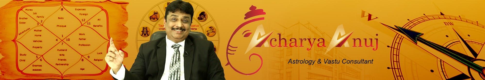 Acharya Anuj (Astrologer and Vastu Consultant)