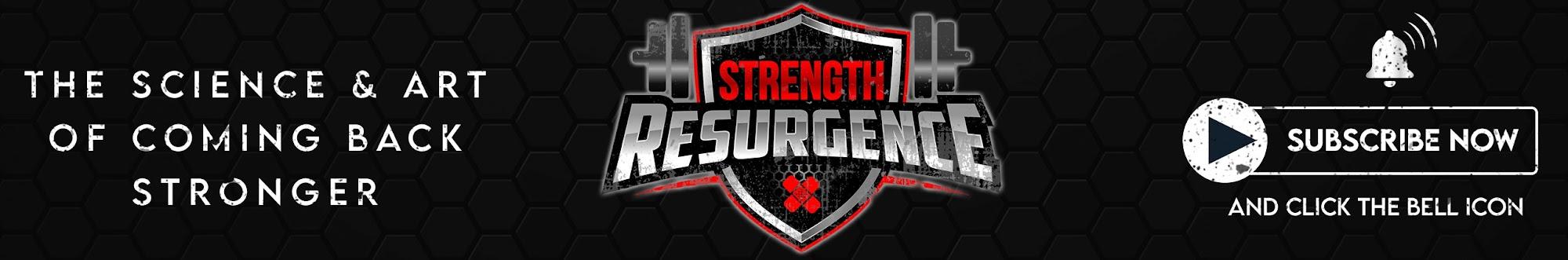 Strength Resurgence