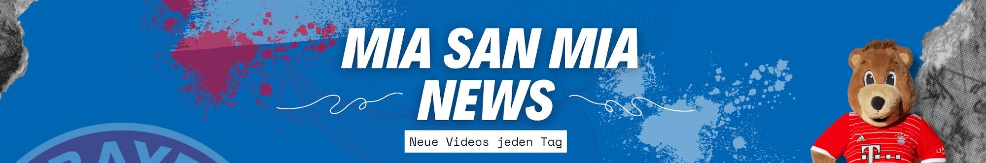 MIA SAN MIA NEWS