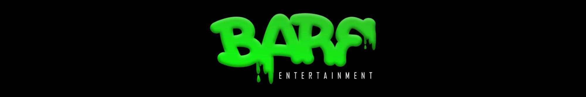 BARF ENTERTAINMENT