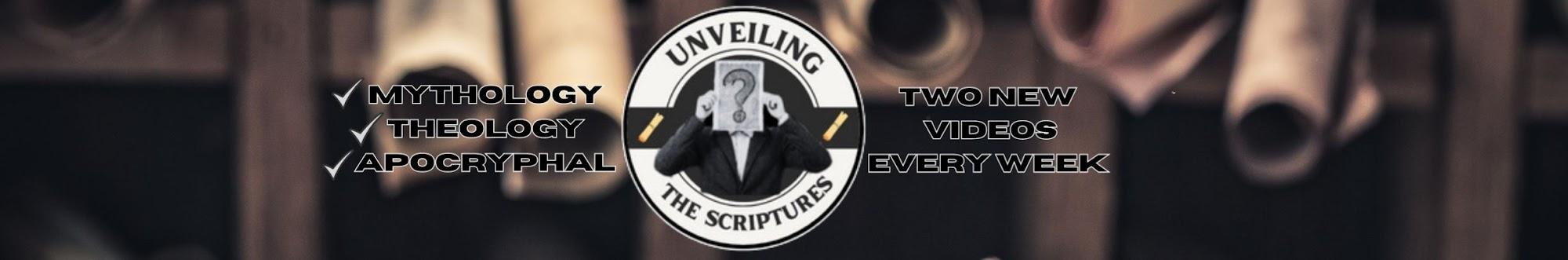 Unraveling the Scriptures