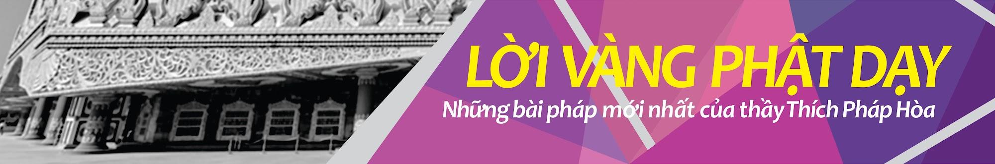 Lời Vàng Phật Dạy - Thích Pháp Hòa