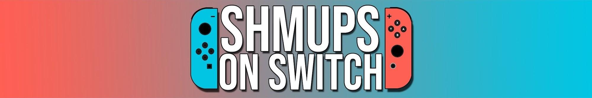 Shmups On Switch