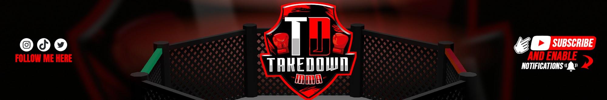 Takedown MMA