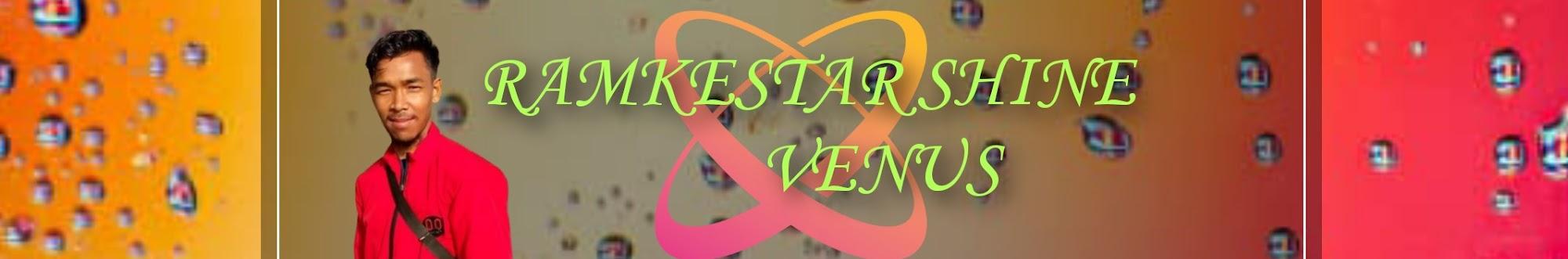 Ramkestar Shine Venus