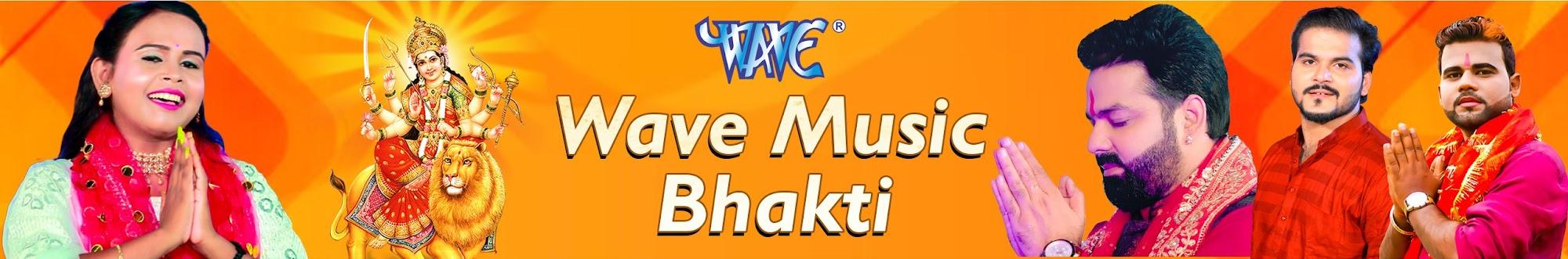 Wave Music Bhakti 