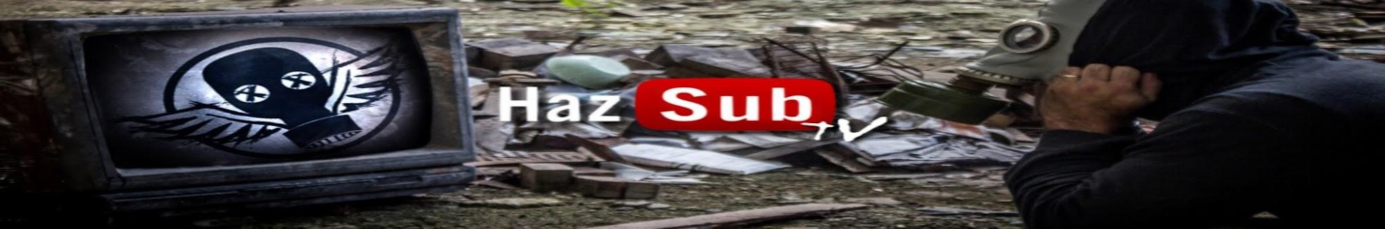 HazSub TV