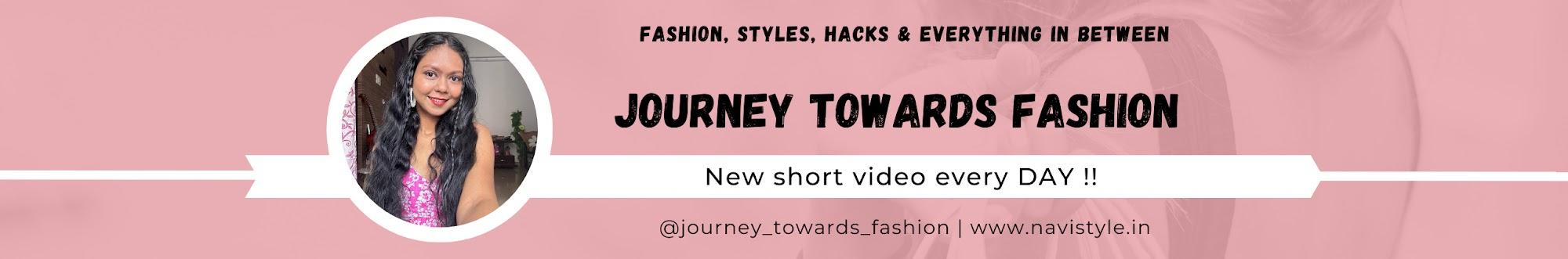 Journey Towards Fashion