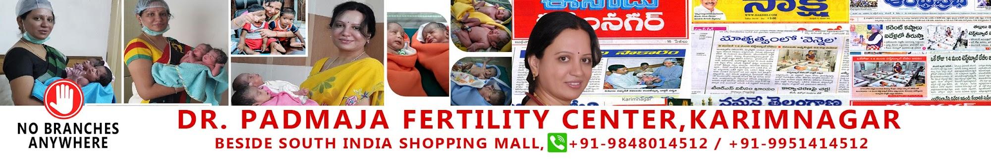 Dr Padmaja Fertility Center Karimnagar