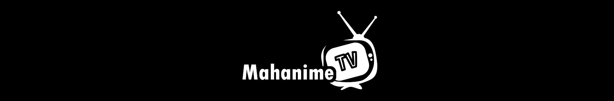 Mahanime TV