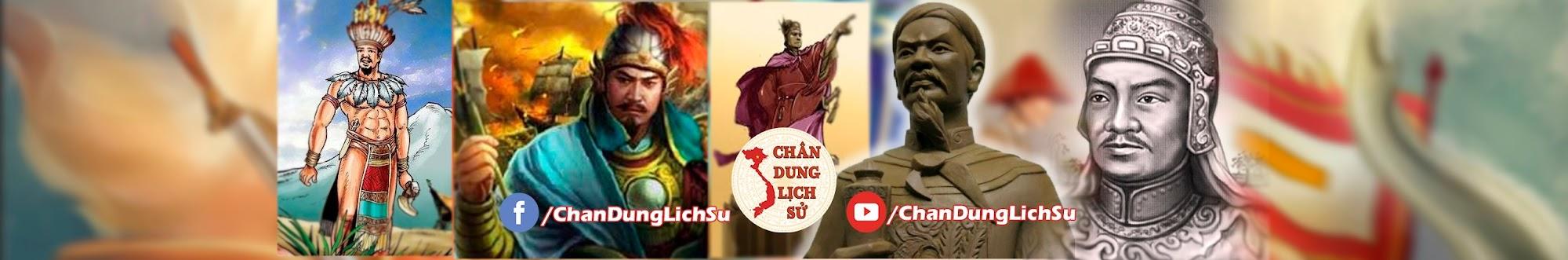 CHÂN DUNG LỊCH SỬ