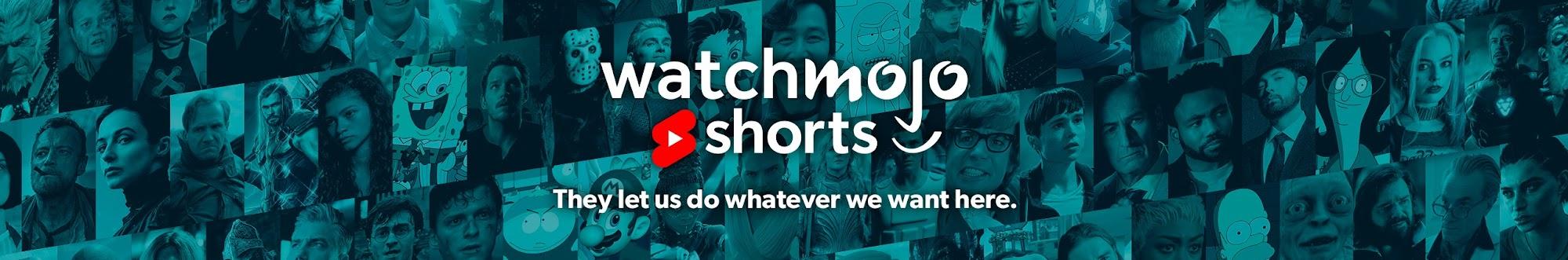 WatchMojoShorts