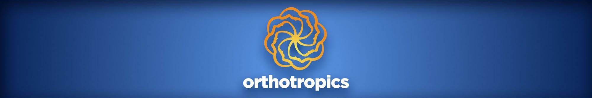 Orthotropics