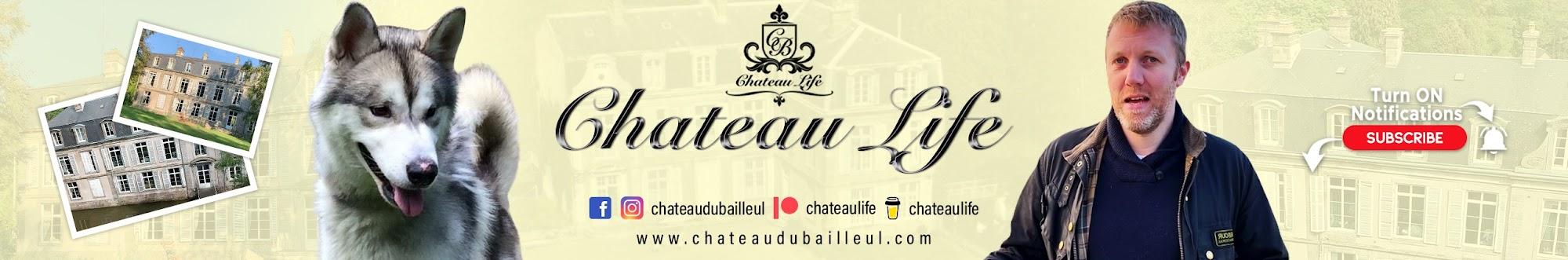 Chateau Life