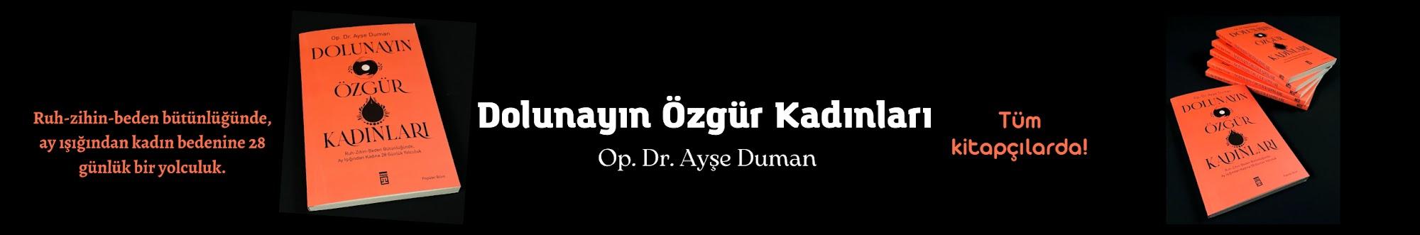 Dr. Ayşe Duman