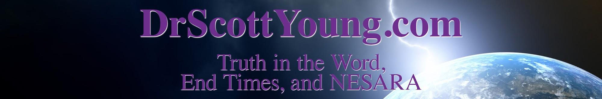 NESARA & Hope in the Last Days - Dr. Scott Young