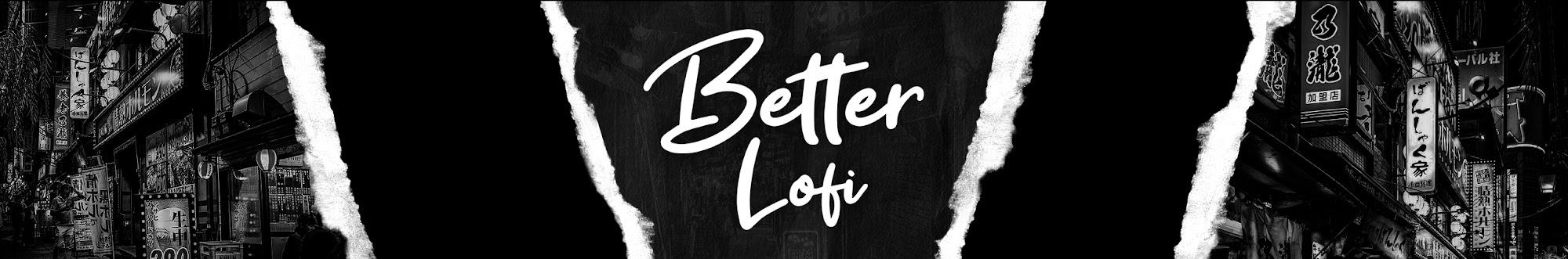 Better Lofi