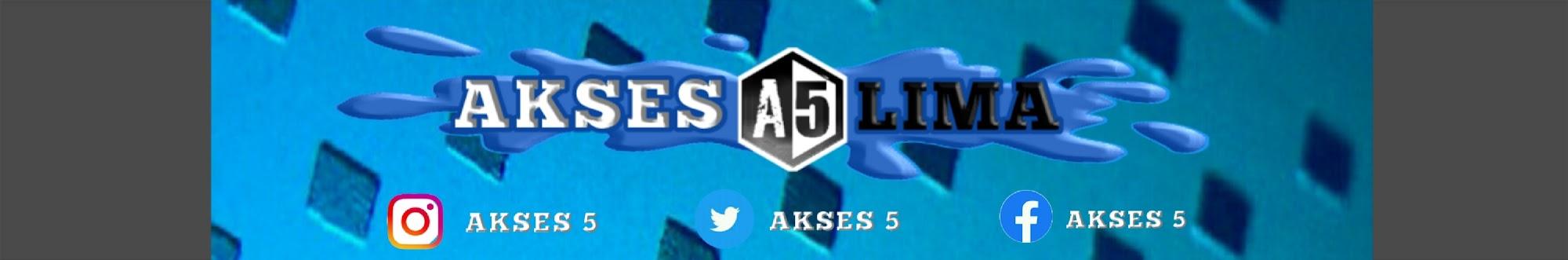 Akses 5