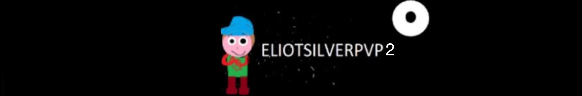 EliotSilverPVP 2