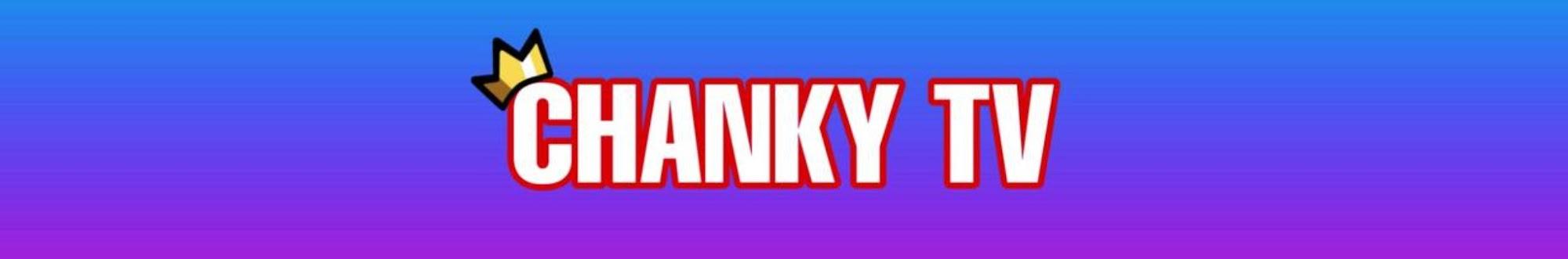 CHANKY TV