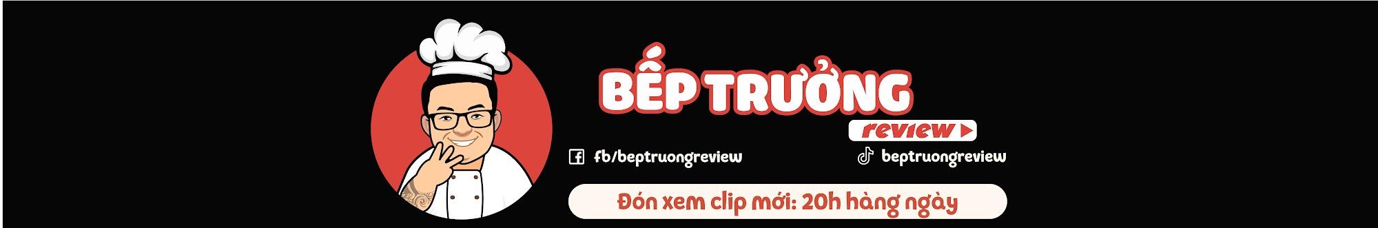 Bếp Trưởng Review