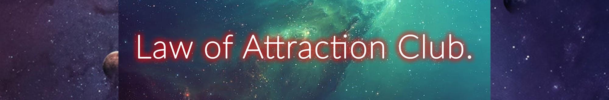 Law of Attraction Club