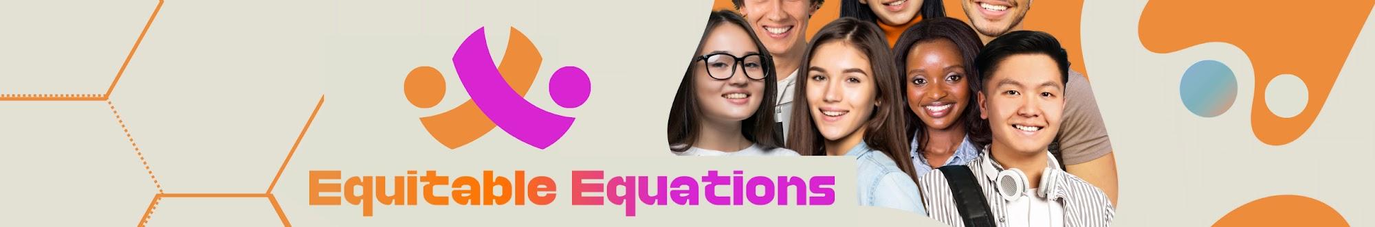 Equitable Equations
