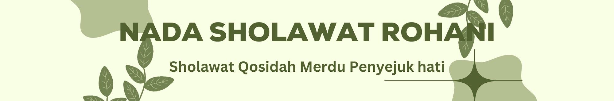 Nada Sholawat Rohani