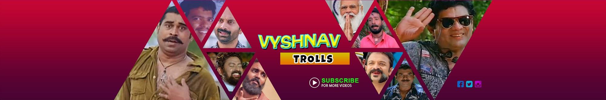 Vyshnav TrOlls