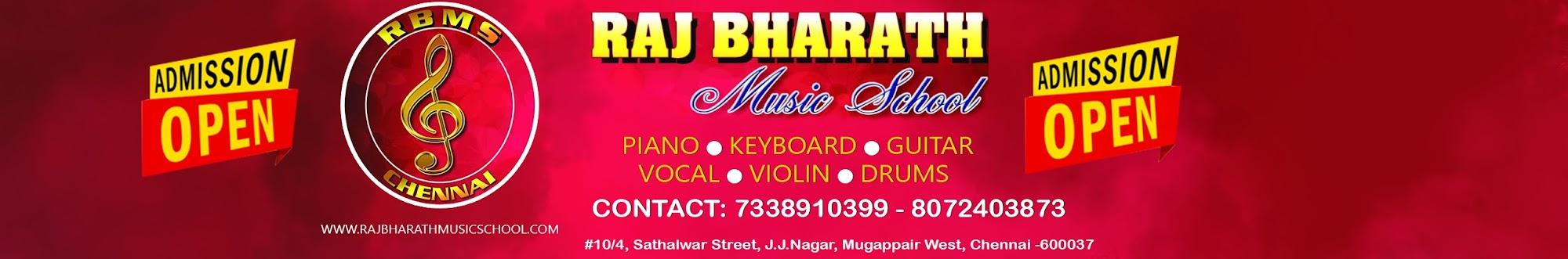 RAJ BHARATH MUSIC SCHOOL