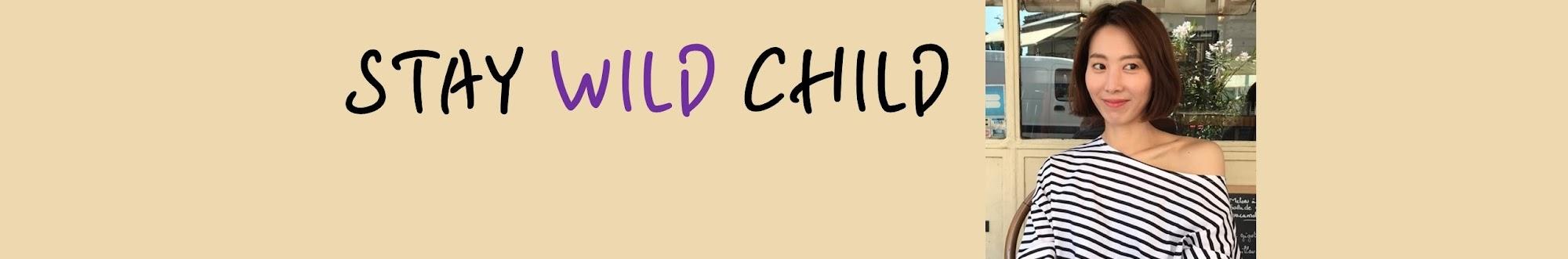 스와차 stay wild child