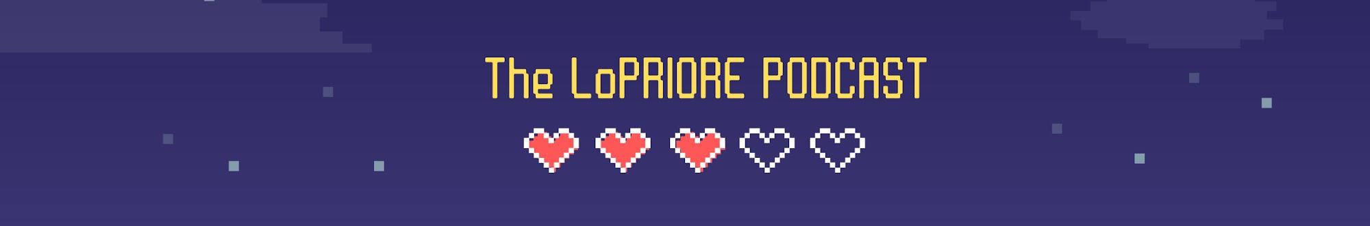 The LoPriore Podcast