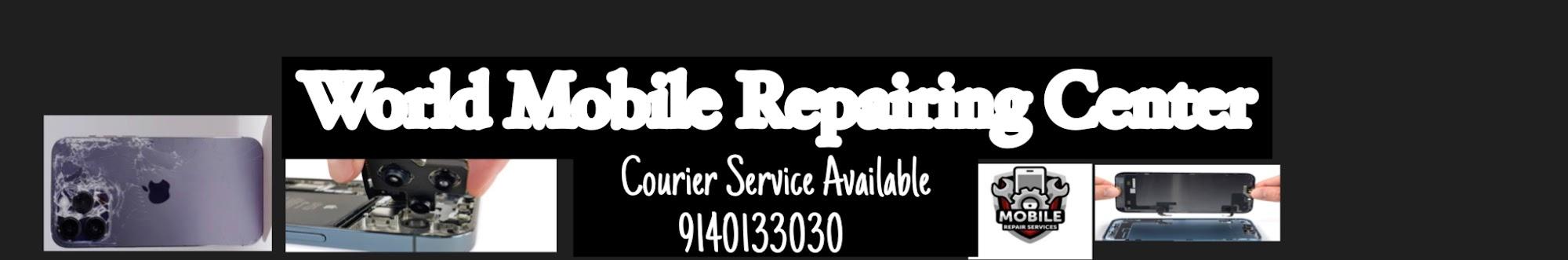 World Mobile Repairing Center