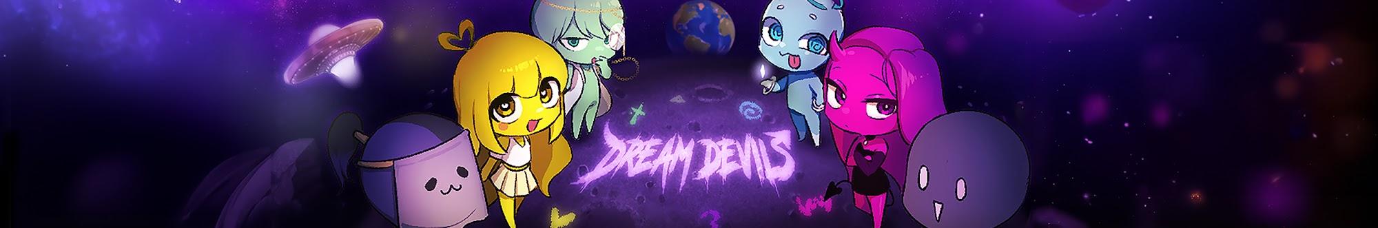 꿈의 악마 DREAMDEVILS