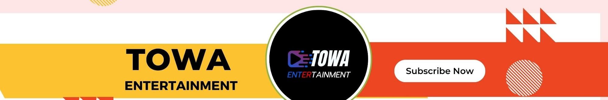 Towa Entertainment