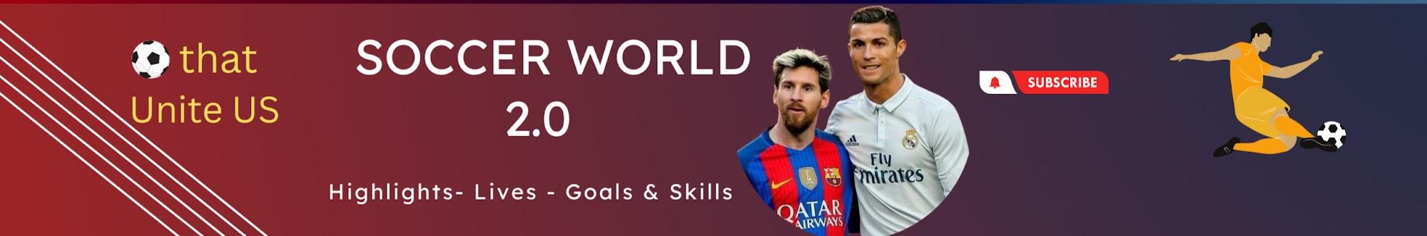 Soccer World 2.0